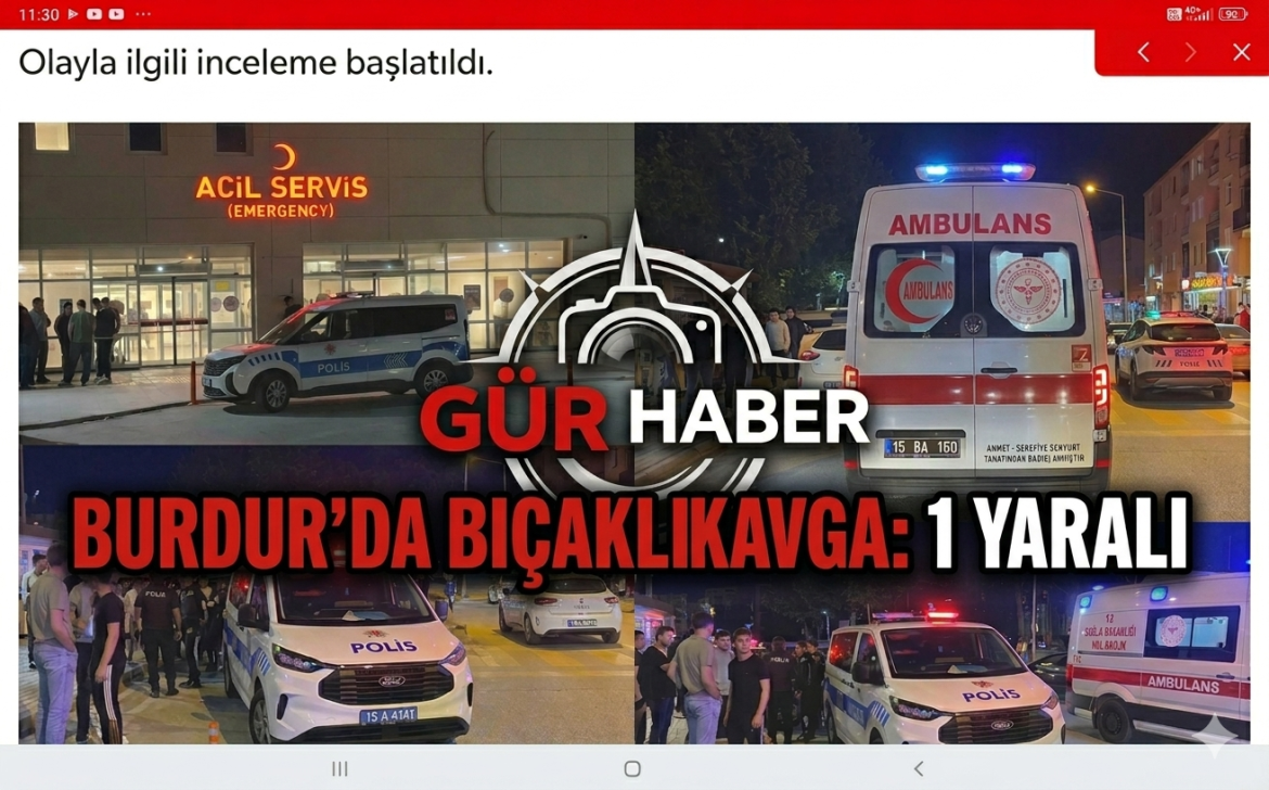 BURDUR'DA BIÇAKLI KAVGA 1 YARALI