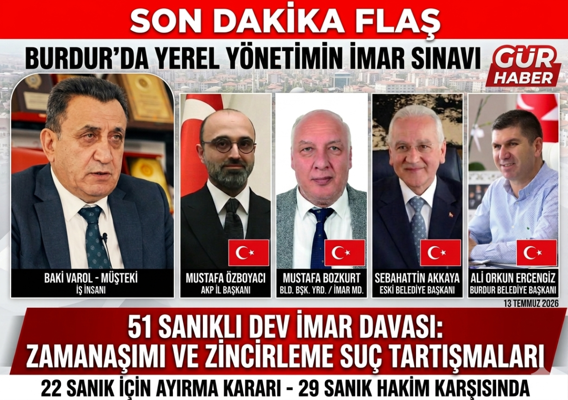 *BURDUR'DA DEV İMAR DAVASI