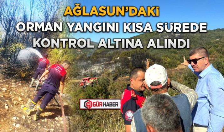 AĞLASUN’DAKİ ORMAN YANGINI KISA SÜREDE KONTROL ALTINA ALINDI