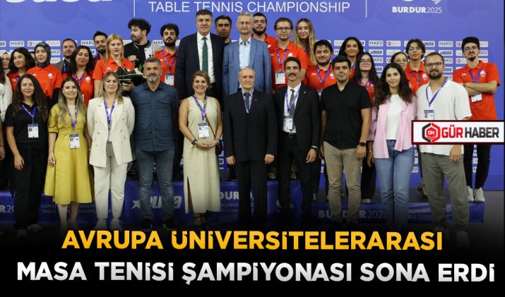AVRUPA ÜNİVERSİTELERARASI MASA TENİSİ ŞAMPİYONASI SONA ERDİ
