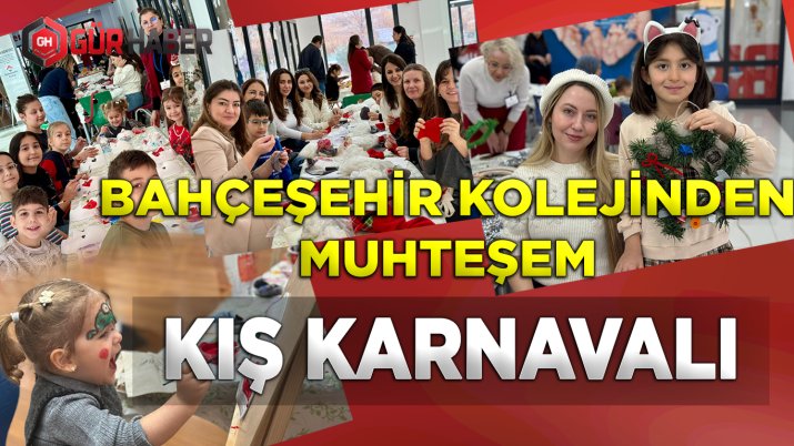 Bahçeşehir Koleji'nden Muhteşem Kış Karnavalı