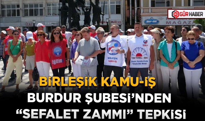 BİRLEŞİK KAMU-İŞ BURDUR ŞUBESİ’NDEN 