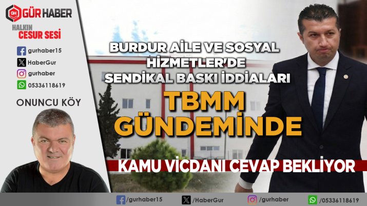 Bu Sessizlik Tesadüf mü? Burdur Aile ve Sosyal Hizmetler'de İddialar Büyüyor, Yetkililer Susuyor!