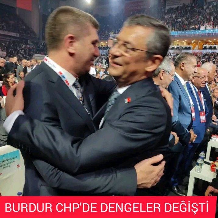 BURDUR CHP'DE DENGELER DEĞİŞTİ 