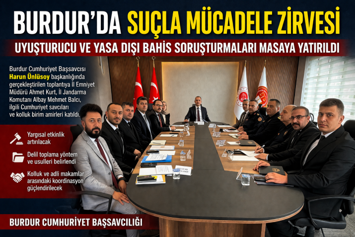 BURDUR'DA GÜVENLİK ZİRVESİ
