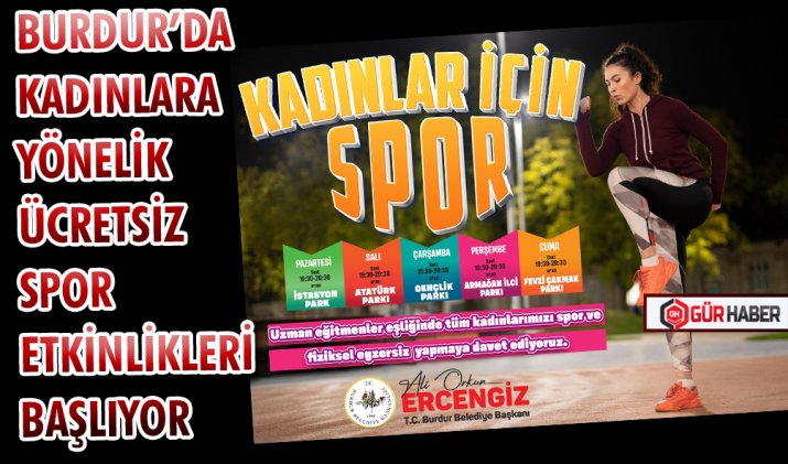 BURDUR’DA KADINLARA YÖNELİK ÜCRETSİZ SPOR ETKİNLİKLERİ BAŞLIYOR