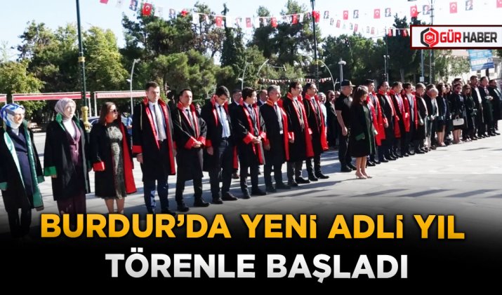 BURDUR’DA YENİ ADLİ YIL TÖRENLE BAŞLADI