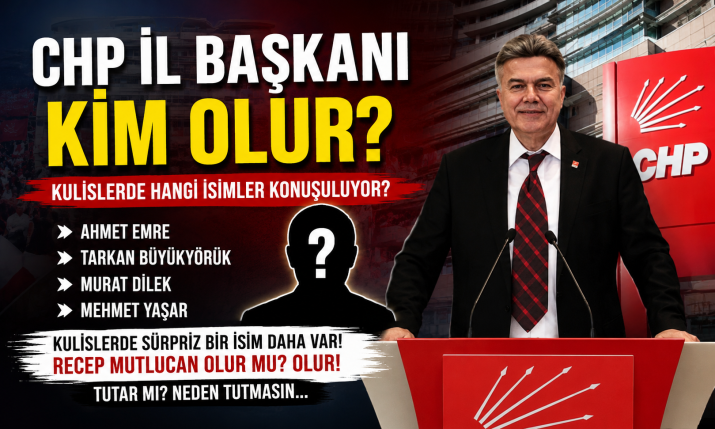 CHP 'DE RECEP MUTLUCAN KULİSLERİ