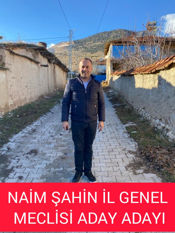 CHP'Lİ NAİM ŞAHİN ADAY ADAYI