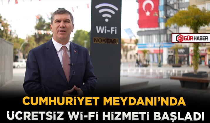 CUMHURİYET MEYDANI'NDA ÜCRETSİZ Wİ-Fİ HİZMETİ BAŞLADI