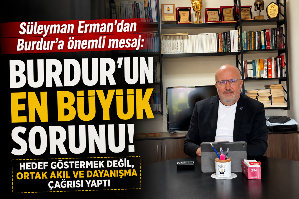 ERMAN KİMLERE MESAJ VERDİ