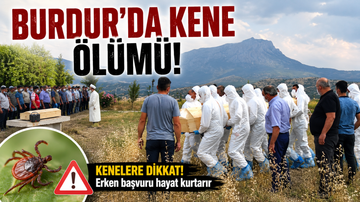BURDUR'DA KENE CAN ALDI