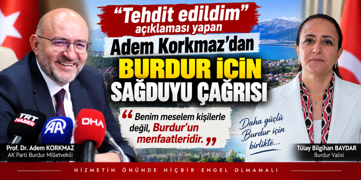 TEHDİT EDİLDİM KORUMA İSTİYORUM DİYEN VEKİLDEN ORTAK AKIL ÇAĞRISI