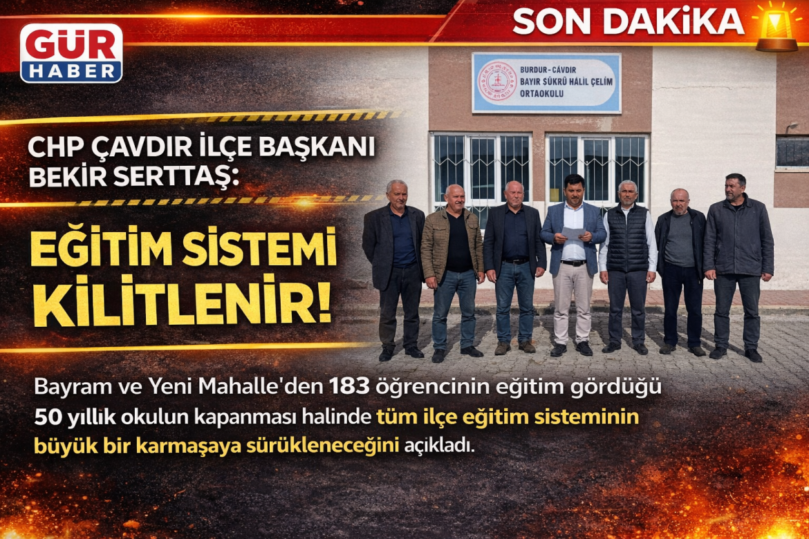 ÇAVDIR' DA OKUL TARTIŞMASI