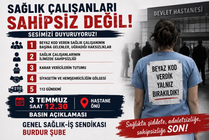 GENEL SAĞLIK İŞ YARIN ALANDA BASIN AÇIKLAMASI YAPACAK