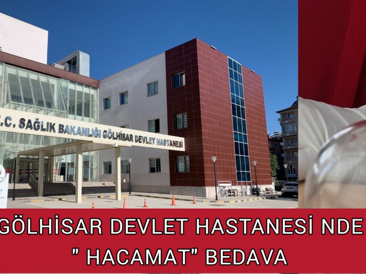 GÖLHİSAR DEVLET HASTANESİNDE 