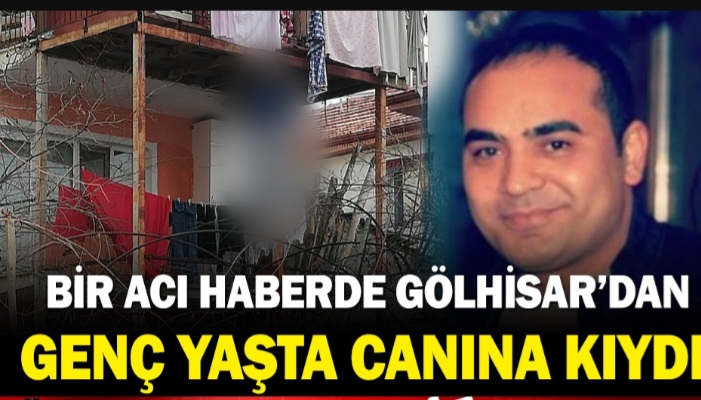 GÖLHİSAR' IN ACI GÜNÜ