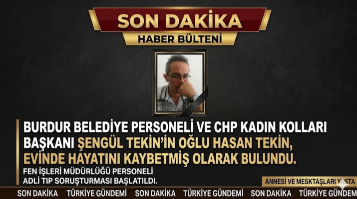 HASAN TEKİN EVİNDE ÖLÜ BULUNDU