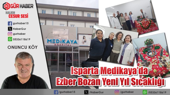 Isparta Medikaya'da Ezber Bozan Yeni Yıl Sıcaklığı