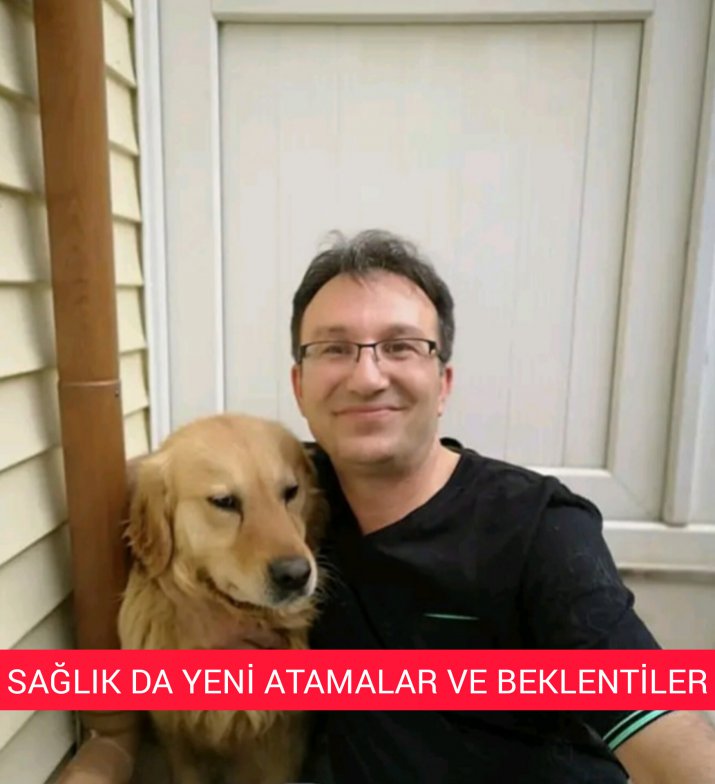 SAĞLIKTA YENİ ATAMALAR VE BEKLENTİLER