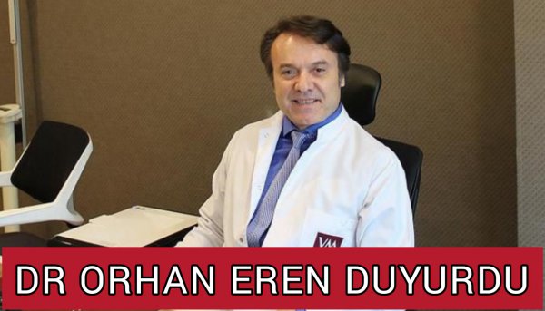  DR ORHAN EREN DEN DEPREM BÖLGESİ HASTALARI İÇİN KOLAYLIK UYARISI