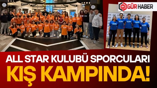 ALL STAR KIŞ KAMPINDA