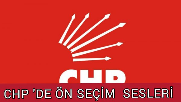 BURDUR CHP' DE ÖN SEÇİM VE DEĞİŞİM