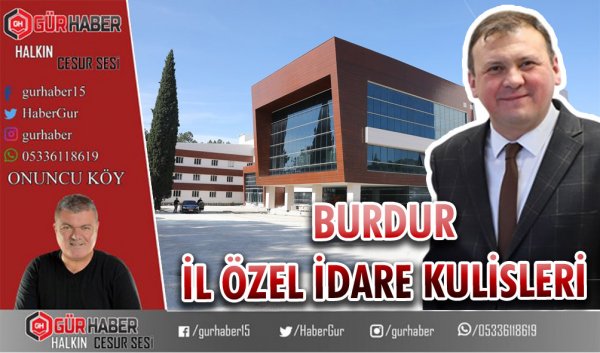 BURDUR İL ÖZEL İDARE KULİSLERİ