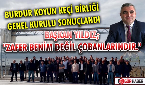 BURDUR KOYUN KEÇİ BİRLİĞİ GENEL KURULU SONUÇLANDI