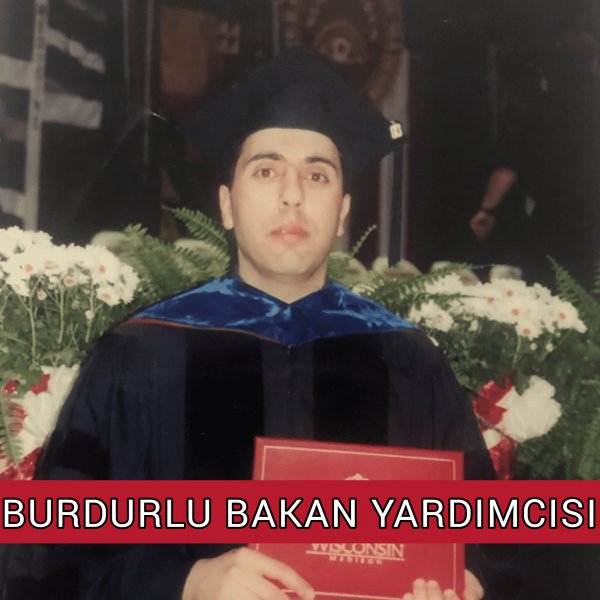 BURDURLU BAKAN YARDIMCISI