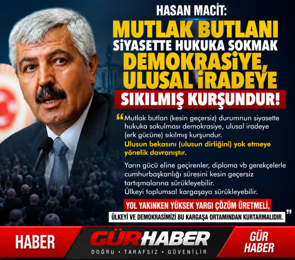 BUTLAN KARARI ULUSAL İRADEYE KURŞUN SIKMAKTIR