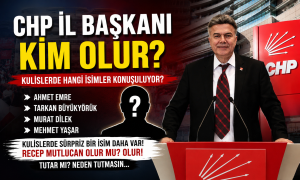 CHP 'DE RECEP MUTLUCAN KULİSLERİ