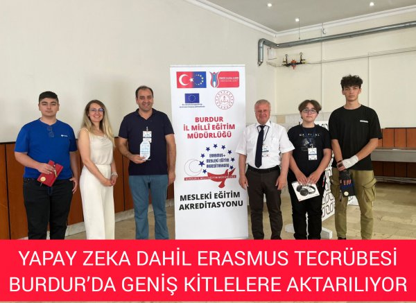 ERASMUS PROĴELERİNDE KAZANILAN DENEYİM BURDUR’DA GENİŞ KİTLELERE AKTARILIYOR