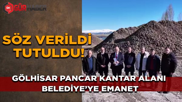Gölhisar'da Pancar Kantar Alanı Sorunu Çözüldü: Belediye Kira Sözleşmesini Yaptı