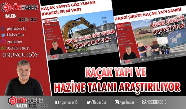 KAÇAK YAPI VE HAZİNE TALANI ARAŞTIRILIYOR