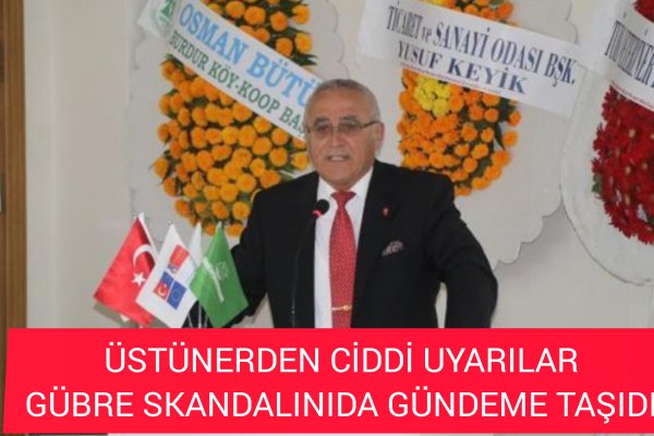 KAZIM ÜSTÜNER SERT UYARILAR YAPTI