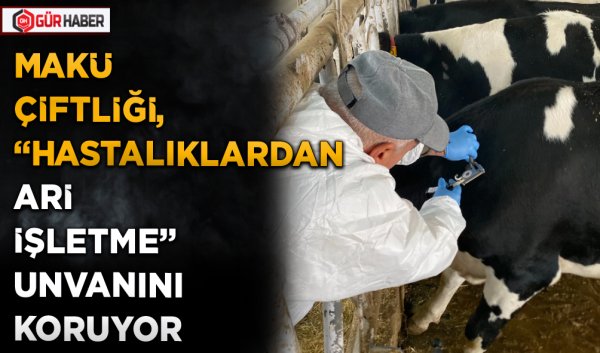 MAKÜ ÇİFTLİĞİ, 