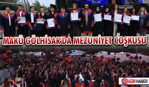 MAKÜ GÖLHİSAR'DA MEZUNİYET COŞKUSU
