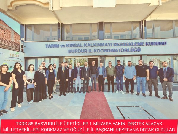 TKDK YOLUYLA BURDUR 1 MİLYARA YAKIN DESTEK ALACAK