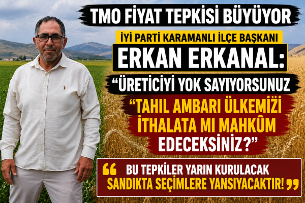 TMO  FİYATINA İYİ PARTİ'DEN SERT TEPKİ