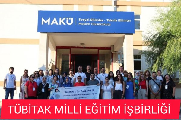 TÜBİTAK İLE MİLLİ EĞİTİM MÜDÜRLÜĞÜ PROJESİ HAYATA GEÇTİ 