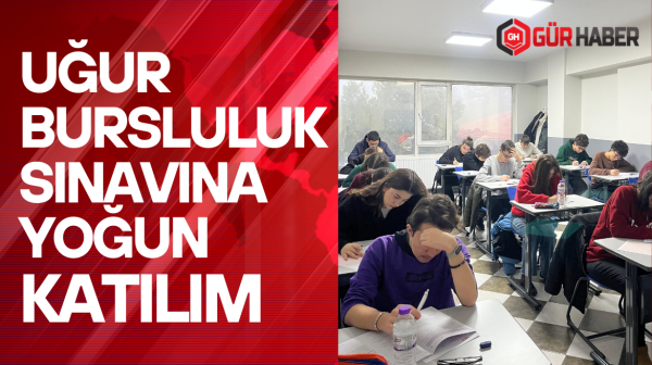 Uğur Bursluluk Sınavına Yoğun Katılım: Öğrenciler Geleceklerine Yatırım Yaptı
