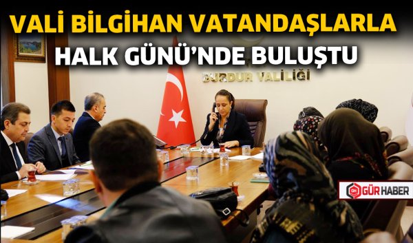 VALİ BİLGİHAN VATANDAŞLARLA HALK GÜNÜ'NDE BULUŞTU