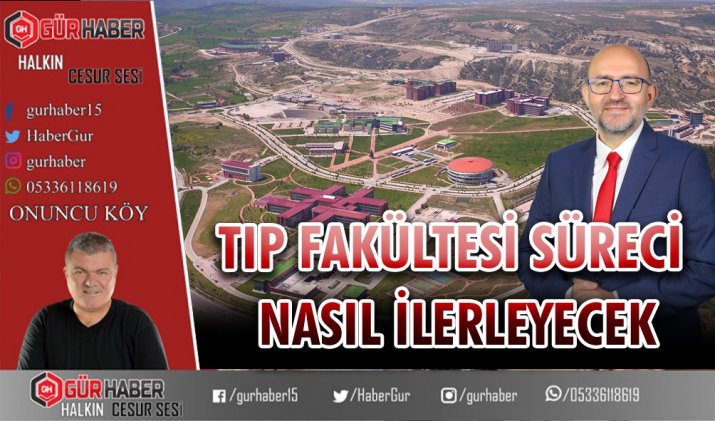 TIP FAKÜLTESİ SÜRECİ NASIL İLERLEYECEK
